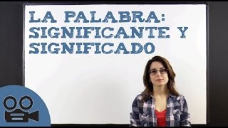 La palabra significado y significante [upl. by Lindblad]