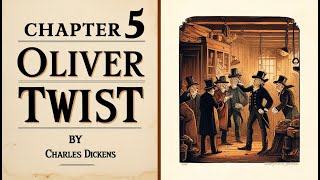 Oliver Twist Audiobook Chapter 5  Charles Dickens  Classic Literature  Narrated by Jim Cadwell [upl. by Giselbert]