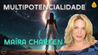 Multipotencialidade  Maíra Charken [upl. by Divadnhoj]