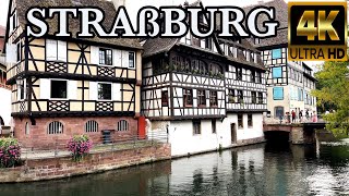 STRAßBURG  Stadtrundgang 🇫🇷 4K [upl. by Dosi]