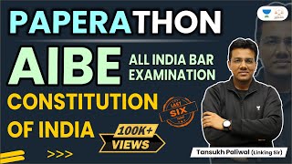 AIBE Paperathon  Constitution of India  Tansukh Paliwal  Linking Laws [upl. by Aihseit993]