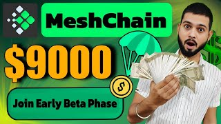 MeshChain Airdrop  Join Beta Phase Earn Extra Rewards  Ai DePin Project [upl. by Nanaj]