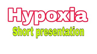 Hypoxia  Short presentation anaesthesiawithbabar2576 [upl. by Michigan690]