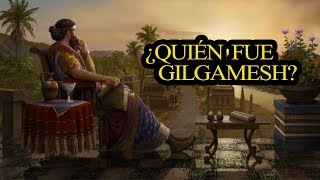 ¿Quién fue Gilgamesh [upl. by Duile]