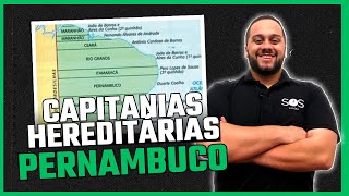 CAPITANIAS HEREDITÁRIAS l PERNAMBUCO  SOS História ProfPedro Riccioppo [upl. by Gabriello]