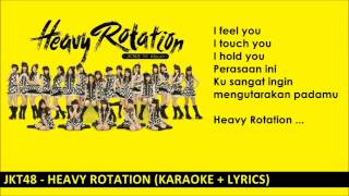 JKT48  Heavy Rotation  Karaoke [upl. by Gleda]