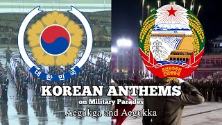 ANTHEM WARS South Korean Anthem quotAegukgaquot and North Korean Anthem quotAegukkaquot on Military Parades [upl. by Beetner]