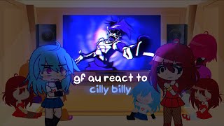 gf au react to silly billy  hit single  silly billy  gya gacha [upl. by Nnair376]