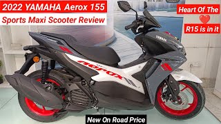 2022 Yamaha Aerox 155 Detailed Review  On Road Price Mileage Features  R15 Engine 😱  Aerox 155 [upl. by Liuqnoj]