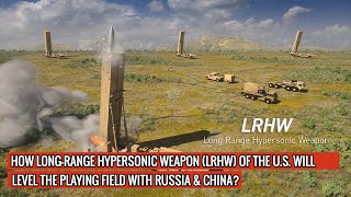 LongRange Hypersonic Weapon LRHW of the US will have range of more than 2775 km or 1725 miles [upl. by Sukramed689]