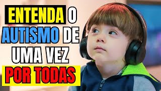 O QUE É AUTISMO Entenda o BÁSICO [upl. by Audy]