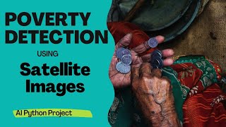 Poverty Prediction using Satellite Images  Machine Learning Project Ideas [upl. by Donall]