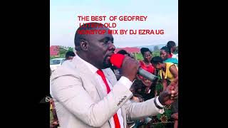 Geofrey Lutaaya old band music old nonstop Old is gold DJ Ezra ug mix Eaglesproduction [upl. by Yesnikcm]