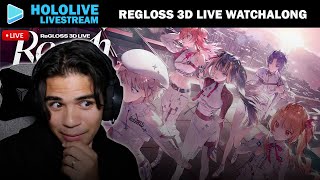 Hololive ReGloss Reach the top！3D Debut Concert Watchalong 【ReGLOSS3Dライブ】 [upl. by Iramohs]