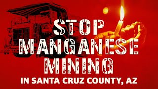 Locals Speak Out Against South32 Manganese Mining in Santa Cruz County Arizona [upl. by Artema]