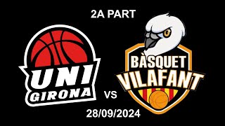 2A PART UNIGIRONA VILAFANT 28092024 [upl. by Galer]