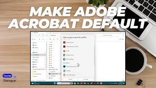 How to Make Adobe Acrobat Default [upl. by Epp]