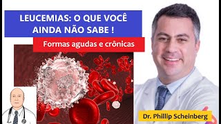 Leucemias tipos sintomas e os melhores tratamentos para leucemias crônicas e leucemias agudas [upl. by Plato]