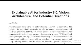 Explainable AI for Industry 5 0 Vision Architecture and Potential Directions [upl. by Connor]