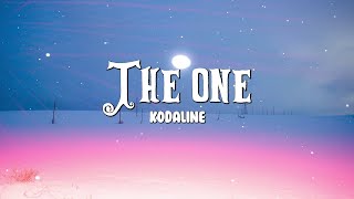 Kodaline  The One Lyrics [upl. by Gimble]