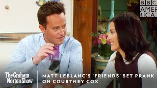 Matt LeBlanc’s ‘Friends’ Prank on Courtney Cox 😂 Graham Norton Show  Fridays 11 pm  BBC America [upl. by Ydaf]