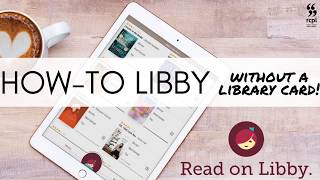 Using Libby Without a Library Card [upl. by Nhor]