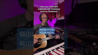 A Hallelujah Christmas Cover  Christmas lyrics for Hallelujah Cloverton LeonardCohen Hallelujah [upl. by Jeanine]