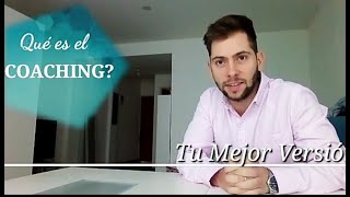 Qué es el COACHING Ontológico Que hace un Coach y para que sirve [upl. by Tran]