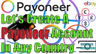 5Minute Payoneer Setup for Global Entrepreneurs in 2024 [upl. by Eintruoc]