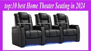 top10 best Home Theater Seating in 2024 [upl. by Raimundo]