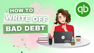 How To Write Off Bad Debt in QuickBooks Online  QBO Tutorial  The Home Bookkeeper [upl. by Hares547]