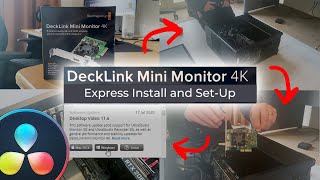 Installing the DeckLink Mini Monitor 4K for Resolve [upl. by Annawot]