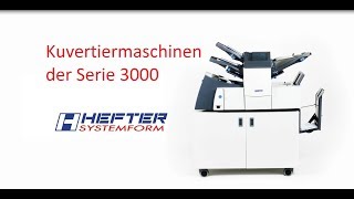 Kuvertiermaschinen der Serie 3000 von HEFTER Ganz einfach kuvertieren mit OMELösung [upl. by Dnumyar188]