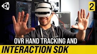 Hand Tracking With Meta Quest And OVR Components  Interaction SDK 2 [upl. by Aelber]