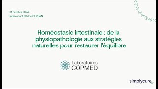 Homéostasie intestinale de la physiopathologie aux stratégies naturelles pour restaurer léquilibre [upl. by Mencher]