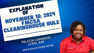 Understanding the November 18 2024 FMCSA Clearinghouse Rule [upl. by Teodora]