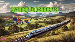 Nimby Rails Episode 5 Sydney to Canberra High Speed [upl. by Klug973]