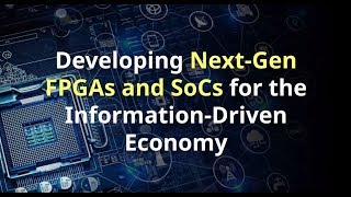 eInfochips amp Intel  Designing NextGen FPGAs and SoCs for the Information Driven Economy [upl. by Nigen]