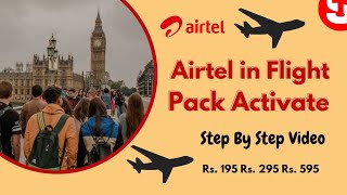 How To Activate Airtel In Flight Pack  Airtel Inflight Roaming  Airtel In Flight Pack Activate [upl. by Merwyn]