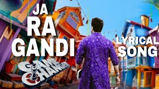 Ja Ra Gandi Lyrical Song  Game Changer  Ja Ra Gandi Song Update  Ja Ra Gandi Song  Ram Charan [upl. by Karia154]