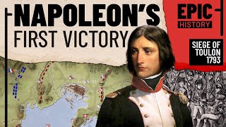 Napoleons First Victory The Siege of Toulon 1793 [upl. by Accalia]