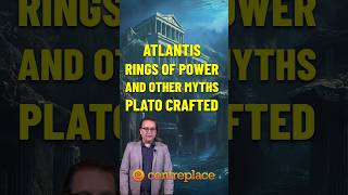 The Ring of Power and Atlantis Myths Plato crafted to explain reality [upl. by Eelsha]