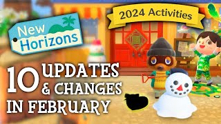 10 UPDATES amp CHANGES in February 2024  Animal Crossing New Horizons New Activities [upl. by Clarence]