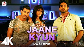 Jaane Kyun  Dostana  John Abraham Abhishek Bachchan Priyanka Chopra  Vishal Dadlani  4K [upl. by Eidak]