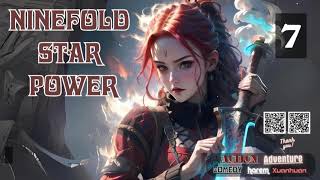 Ninefold Star Power Episode 7 Audio Passion Pages Audiobook [upl. by Ellerrehs]