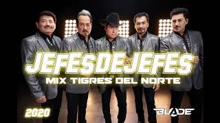 Los Jefes De Jefes Mix Tigres Del Norte 2020 DJ Blade Popayán [upl. by Convery]