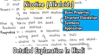 Nicotine Alkaloids  Basic Properties  Synthesis Structure Elucidation  Application MScNotes [upl. by Eednyl812]