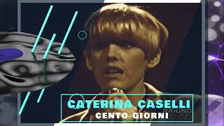 CATERINA CASELLI  quotCento Giorniquot di Soffici  Mogol [upl. by Akinom]