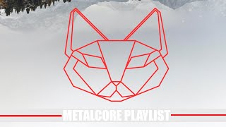 METALCORE 3 HOURS PLAYLIST 2021 [upl. by Hurst]