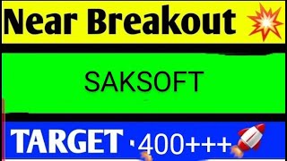 SAKSOFT SHARE LATEST NEWS TODAYSAKSOFT SHARE ANALYSISSAKSOFT SHARE TARGETSAKSOFT SHARE NEWS TODAY [upl. by Alecram]